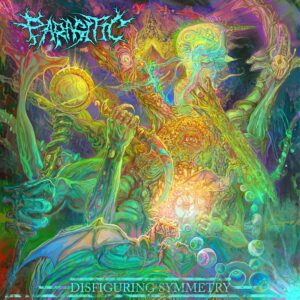 Parasitic — Disfiguring Symmetry (2023) 