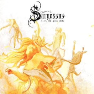 Sargassus — King Of The Sun (2023) 