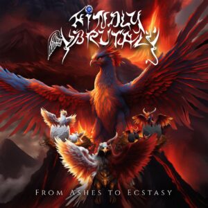 Kindly Brutal — From Ashes To Ecstasy (2023) 