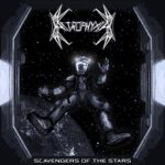 Astrophyxia — Scavengers Of The Stars (2024)