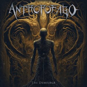 Antropofago — The Demiurge (2024) 