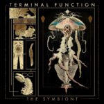 Terminal Function — The Symbiont (2024)