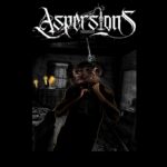 Aspersions — Aspersions (2024)