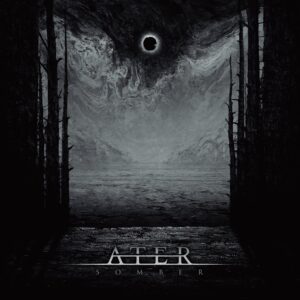 Ater — Somber (2024) 